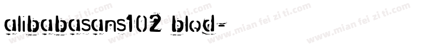 alibabasans102 blod字体转换